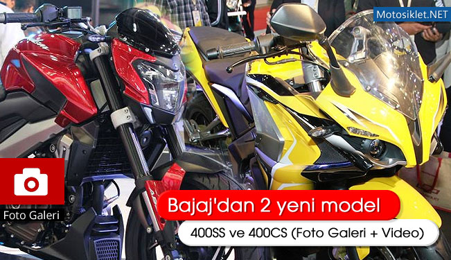 Bajaj'dan 2 yeni model 400SS ve 400CS (Foto Galeri + Video)