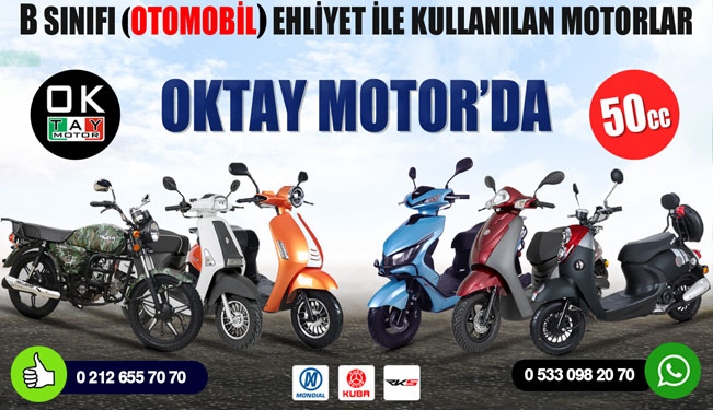 B SINIFI (Otomobil Ehliyeti) Ile Kullanılan Motorlar OKTAY MOTOR'DA